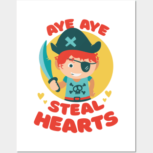 Cute Pirate Valentines Steal Hearts Posters and Art